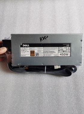 Dell R250服务器电源 AC450E-S1 3HRHT 9K7NY D450E-S0 450W电源