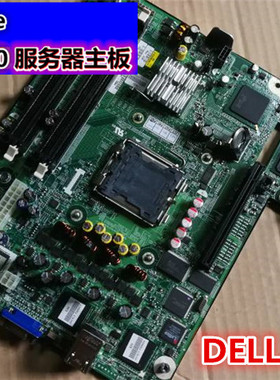 库存戴尔DELL PowerEdge860服务器主板PE860主板XM089 RH817