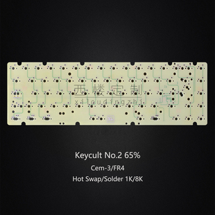 3热插拔FR4无芯基板VIA改键1K 65客制化8K焊接CEM Keycult No.2