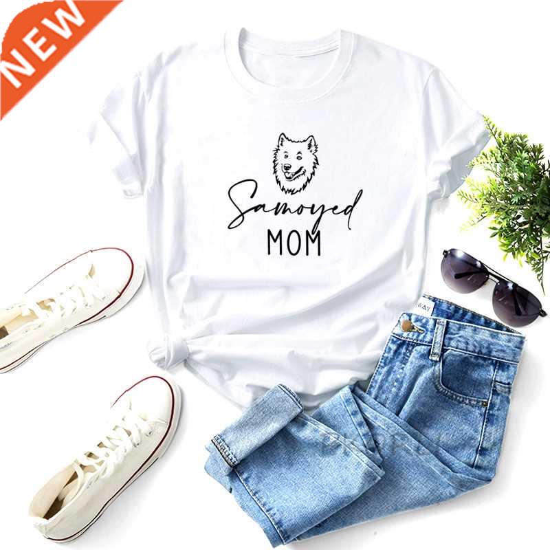 Samoyed Dog Mom T Shirt O Neck Women Summer Cotton Short Sle