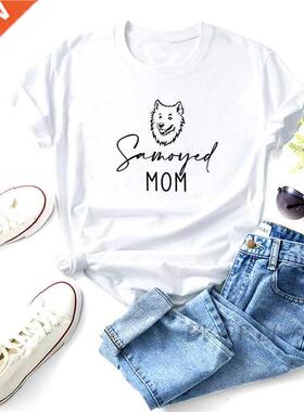 Samoyed Dog Mom T Shirt O Neck Women Summer Cotton Short Sle