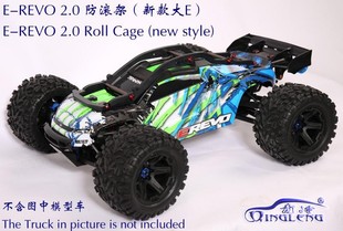 蓝飞驰模型QL清冷traxxas REVO新大E2.0防滚架防翻架 EREVO