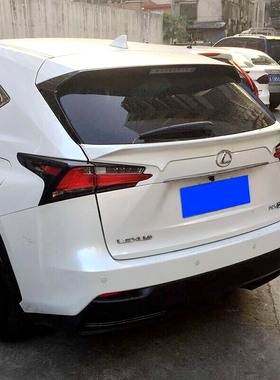 适用于2014-2016款雷克萨斯NX尾翼 NX200 NX200T NX300H改装中翼