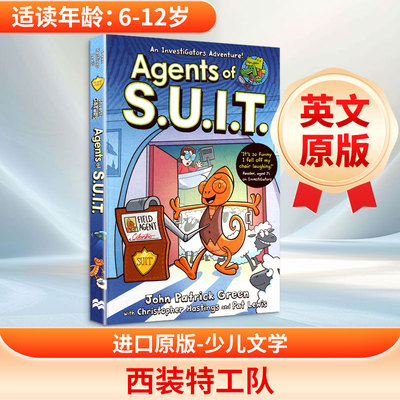AGENTS OF S.U.I.T. 约翰·帕特里克·格林 文、图 著 儿童读物原版书外版书 新华书店正版图书籍 英国麦克米伦出版集团