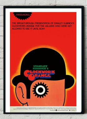发条橙|  A Clockwork Orange 文艺电影海报