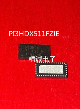 PI3HDX511FZLE PI3HDX511 QFN全新正品IC芯片  请询价1