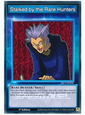 游戏王美英1刷SBC1-ENS06 N Stalked by the Rare Hunters代币O4B