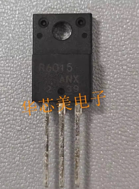 场效应R6015KNX R6015ENX R6015ANX  R6015FNX R6015 TO-220F全新