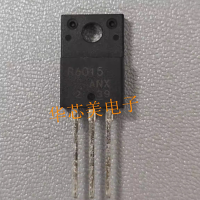 场效应R6015KNX R6015ENX R6015ANX  R6015FNX R6015 TO-220F全新