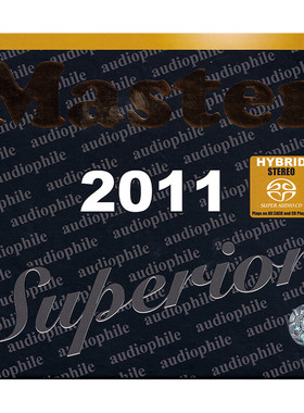 正版 MASTER SUPERIOR AUDIOPHILE 2011 明达发烧精选 SACD唱片