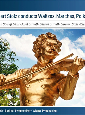 ROBERT STOLZ 罗伯特·斯托尔兹：圆舞曲、进行曲＆波尔卡 12CD