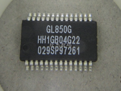 GL850G  ssop28/QFP48 10+ GL现货销售，原装