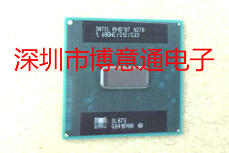 N270 1.60GHZ/512/533 SLB73 N270 SLB73 上网本CPU BGA 可直拍