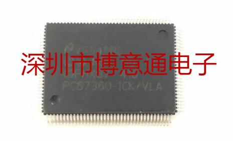 PC87360-ICK/VLA显卡主板芯片CPU PC87360-ICK QFP长方全新