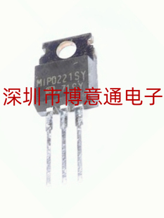 MIP0221 电源调整器 MIP0221SY TO220 场效应三极管 全新 可直拍