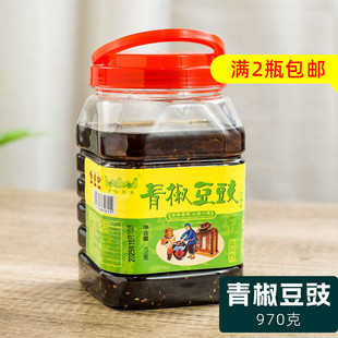 四川大邑特产安仁古镇唐桥青椒豆豉970g窖香豆豉下饭菜可作调味料