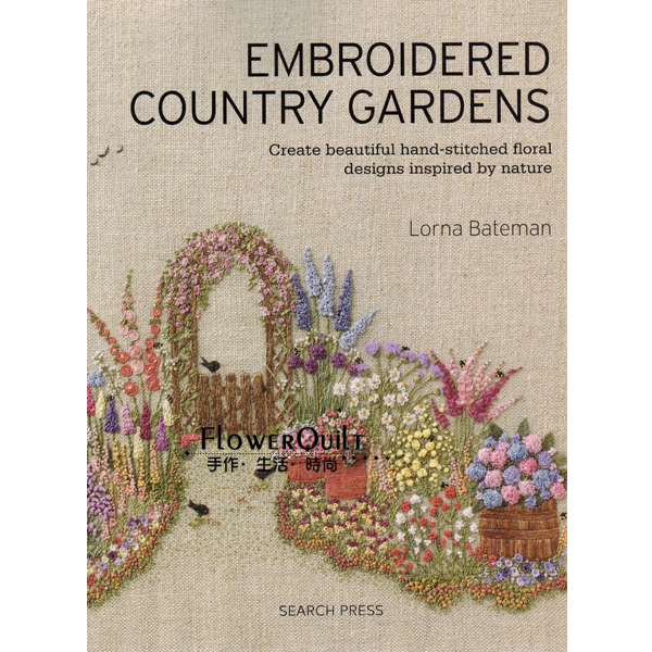 欧美进口手工书---EMBROIDERED COUNTRY GARDENS