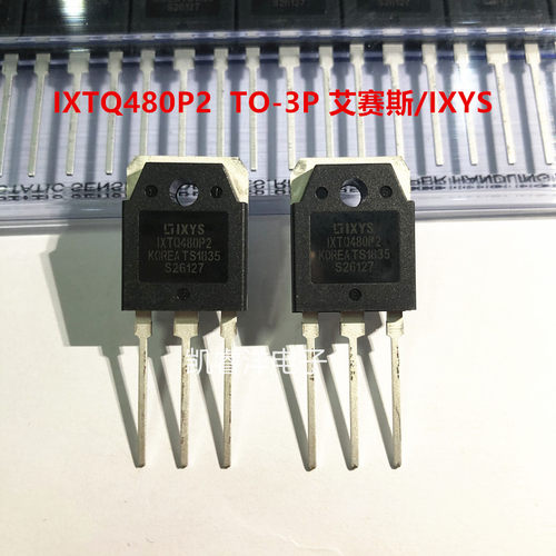 IXTQ480P2 全新进口现货IXYS MOS场效应功率管 TO-3P 500V 52A