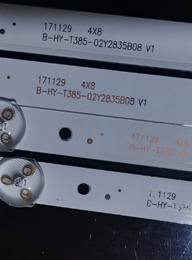 组装38-42寸42K395LW灯条B-HY-T385-02Y2835B08 V1 171129 4X8