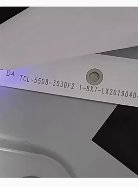 适用TCL 55P8SA灯条 适用TCL-55D8-3030F2 1-8X7-LX20190404  8条