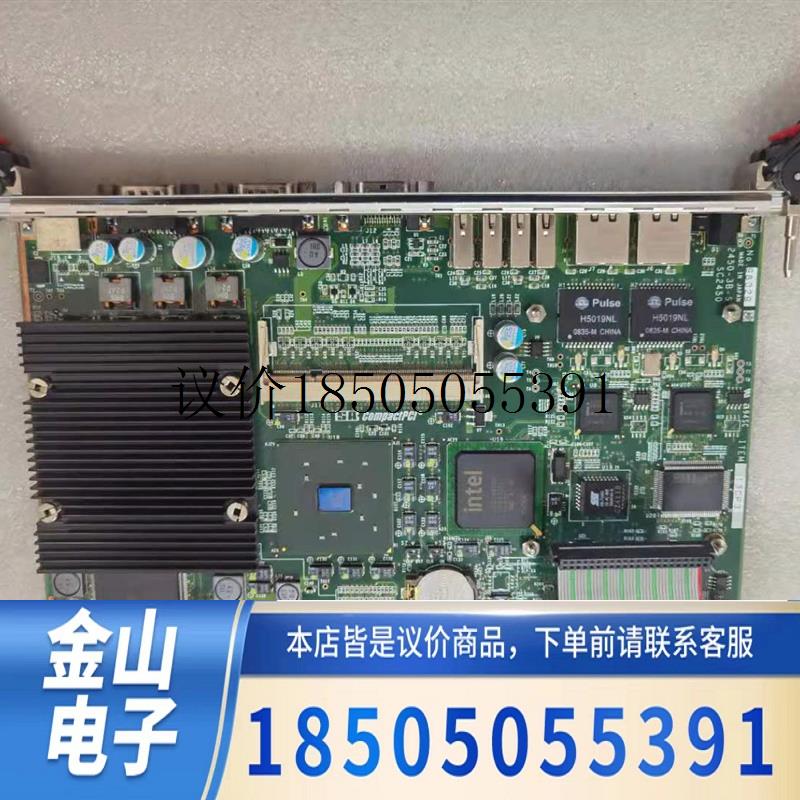 Compactpci SC2450原装现货SC2450-3B-S功能正常