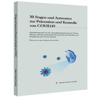 50 Fragen und Antworten zur Pravention und Kontrolle von COVID-19 医药卫生书籍