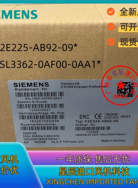 6SL3362-0AF00-0AA1 K2E225-AB92-09*风机
