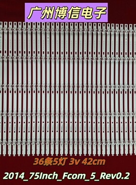 全新适用LED75X9800DU H75EB灯条2014_75Inch_Fcom_5_Rev0.2
