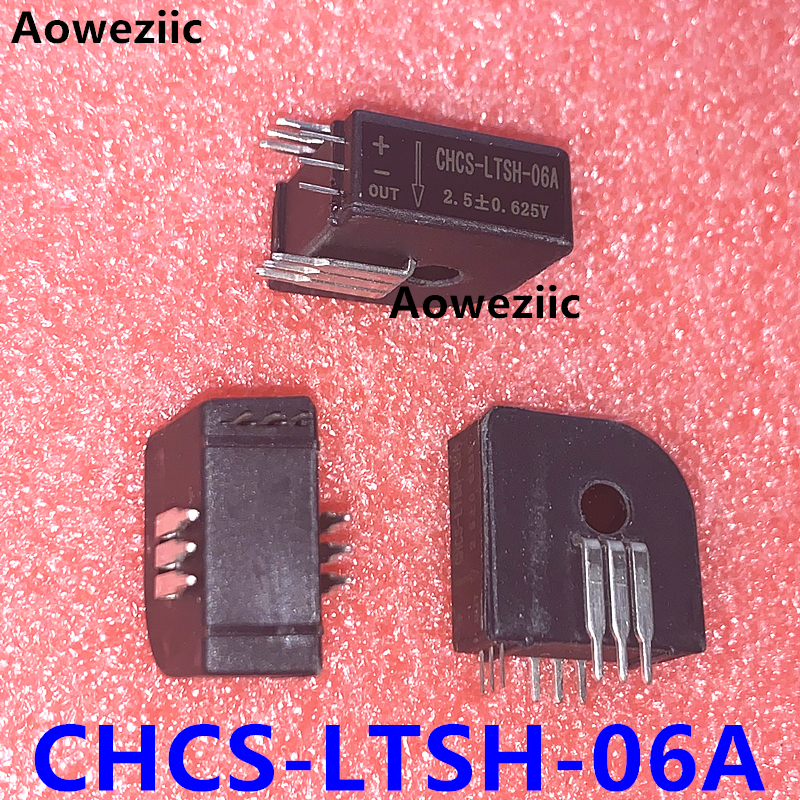 1个 CHCS-LTSH-06A CHCS-LTSH-6A 闭环霍尔电流传感器 全新原装