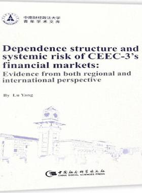正版书籍 Dependence structure and systemic risk of CEEC-3's financial marke中国社会科学出版社经济  人天书店畅销书排行榜