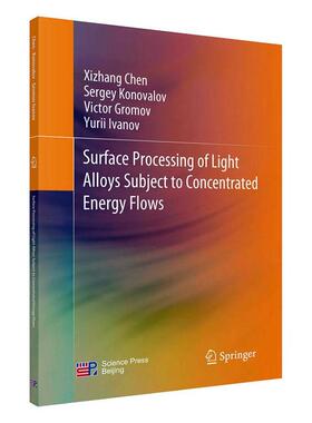 正版书籍 Surface processing of light alloys ject to concentrated enerScience press工业技术 普通大众人天书店畅销书排行榜