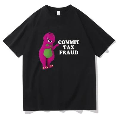 Commit Tax Fraud t shirt men Summer Short Sleeve tshirts Top