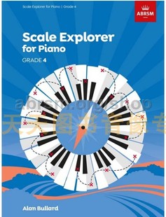 for Piano 2021年 英皇考级 英文版 Explorer 钢琴音阶四级 Scale