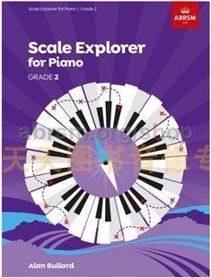 for Piano 2021年 英皇考级 英文版 Explorer 钢琴音阶二级 Scale