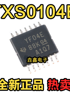 TXB0104PWR TXS0104EPWR YE04 YF04E TSSOP ERGYR QFN EDR SOP14