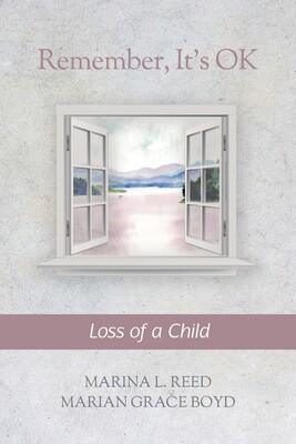 【预售】remember, its ok: loss of a child