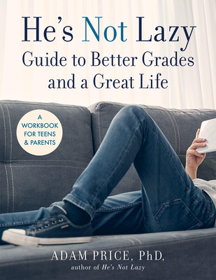 s not lazy guide to better grades and a great life: a workbook