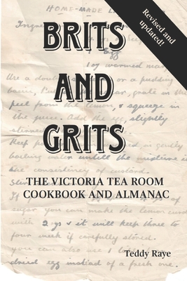 【预售】brits and grits: the victoria tea room cookbook and