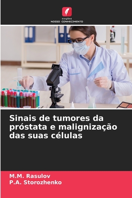 malign,misbehave 【预售】sinais de tumores da pr?stata e maligniza?o das suas c?