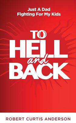 【预售】to hell and back: just a dad fighting for my kids