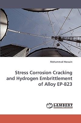 【預售】Stress Corrosion Cracking and Hydrogen Embrittlement of Alloy Ep-823在類目 書籍/雜誌/報紙, 進口原版書(含港臺), 科普讀物原版書中 - 來自Buy2taobao.com提供專業的淘寶代購服務