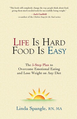 hard food is easy: the 5-step plan to overcome emotional eating