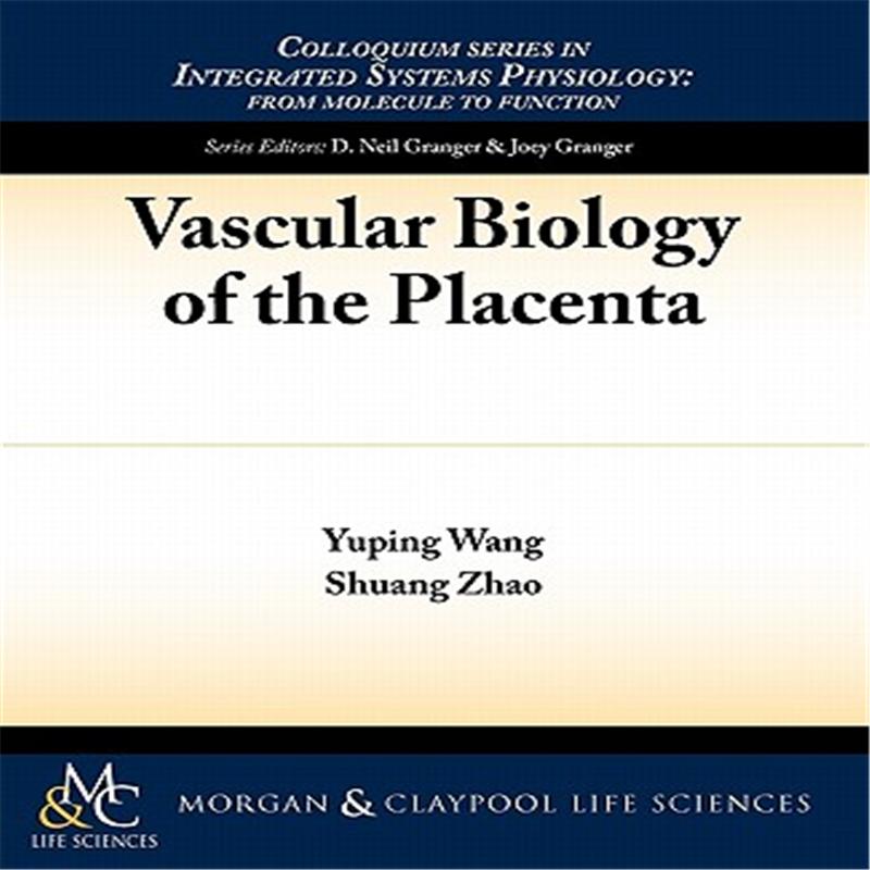 【预售】Vascular Biology of the Placenta