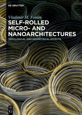 【预售】self-rolled micro- and nanoarchitectures