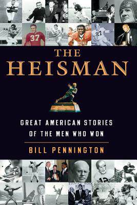 【预售】the heisman: great american stories of the men who won