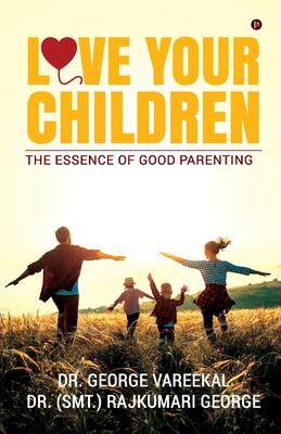 【预售】love your children: the essence of good parenting