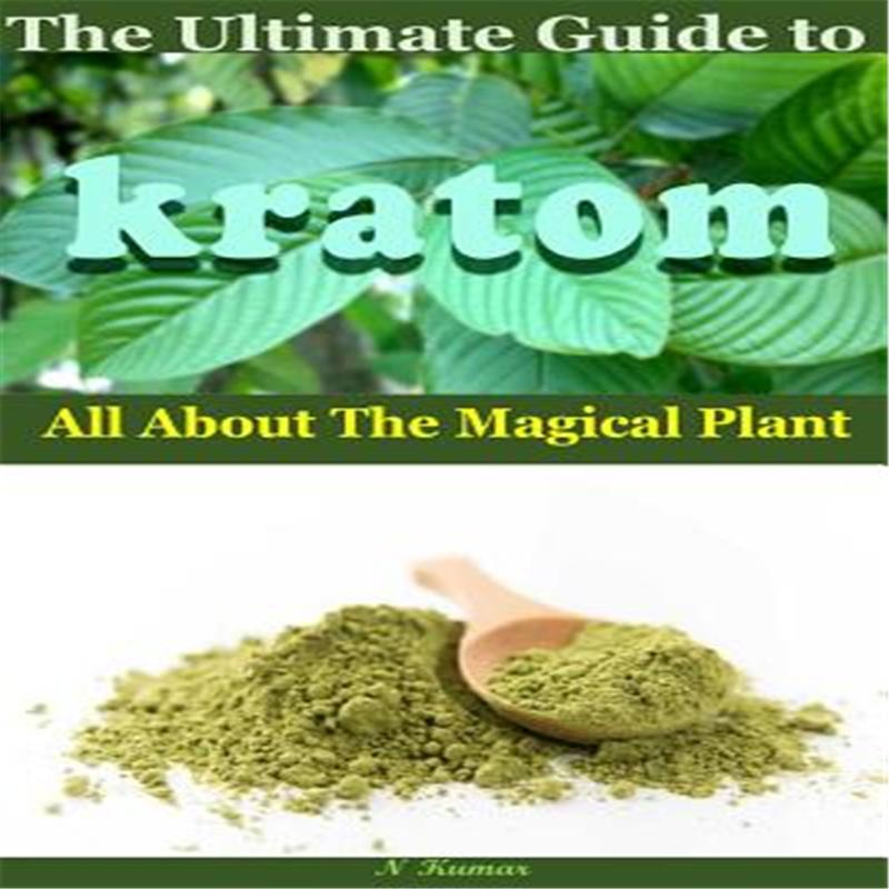 【预售】the ultimate guide to kratom: all aboutthe magical plant