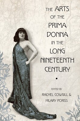 【预售】the arts of the prima donna in the long nineteenth