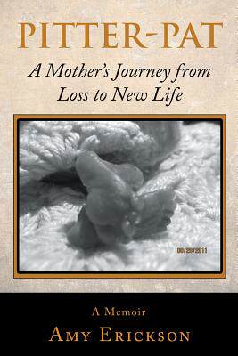 【预售】pitter-pat: a mothers journey from loss to new life