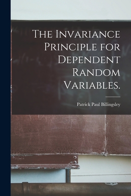 【预售】the invariance principle for dependent random variables.